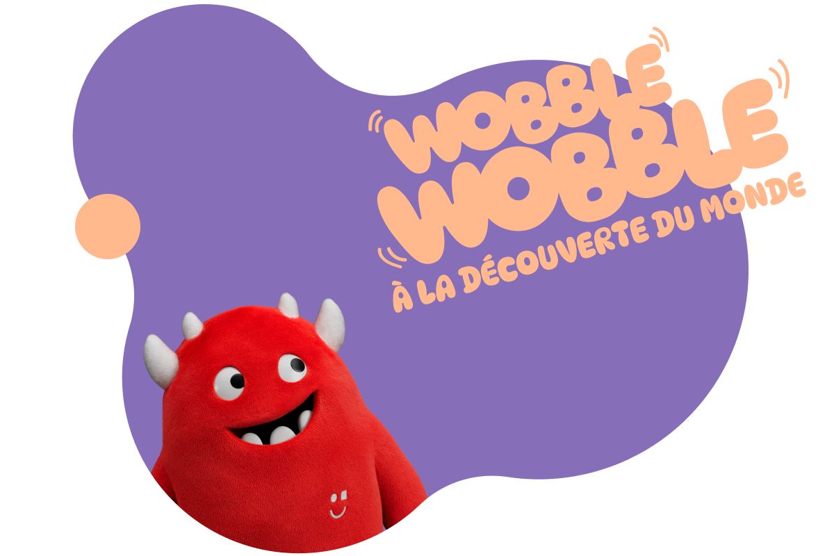 Wobble Wobble – découvrir le monde. Petite peluche rouge en forme de monstre.